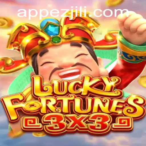 Explore the Thrills of LUCKYFORTUNES3x3: A Dynamic Gaming Experience from EZJILI.GG