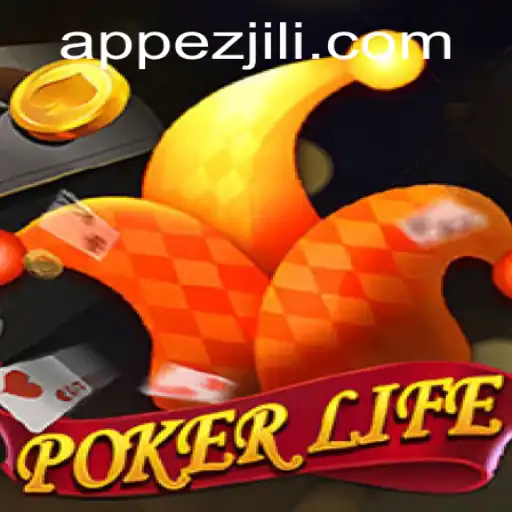 Exploring the World of PokerLife with EZJILI.GG